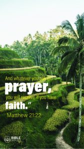 Matthew 21:22 Bible Verses About Prayer And Faith - Mobile Wallpaper