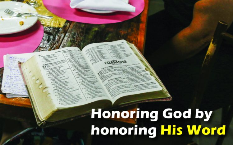 Honoring God By Honoring His Word
