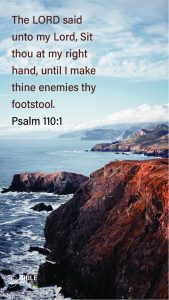 Psalm 110:1 - Bible Verses About Being Blessed - Mobile Wallpaper 