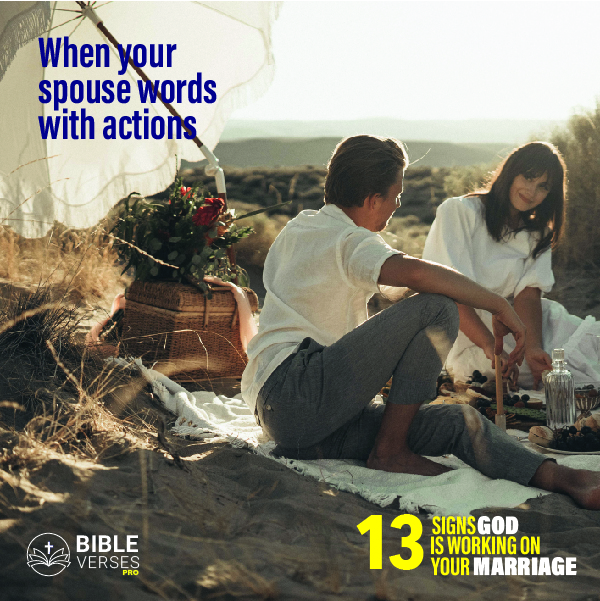 Actions - Signs God Is Working On Your Marriage