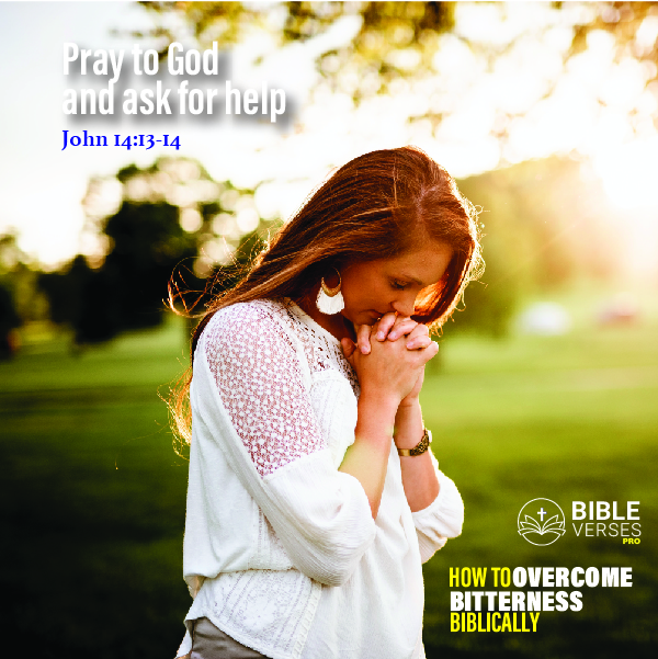 Prayers - How To Overcome Bitterness Biblically-100
