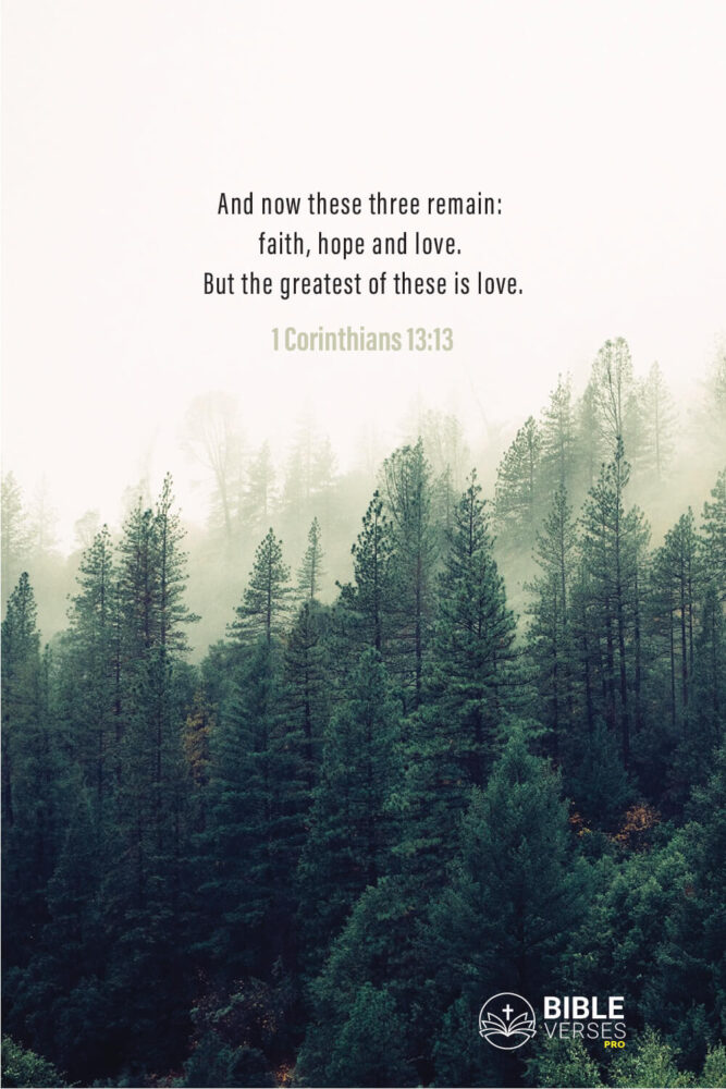 1 Corinthians 13-13 Bible Verses About Loving Yourself