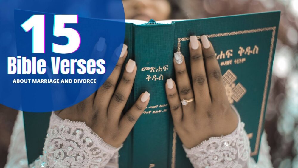 Bible Verses About Marriage And Divorce