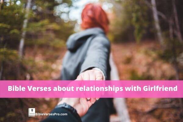 Bible Verses About Relationships With Girlfriend