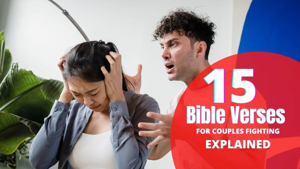 Bible Verses For Couples Fighting