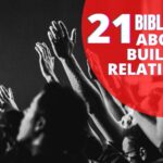 Bible Verses about Building Relationships