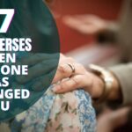 Bible verses When Someone has Wronged You