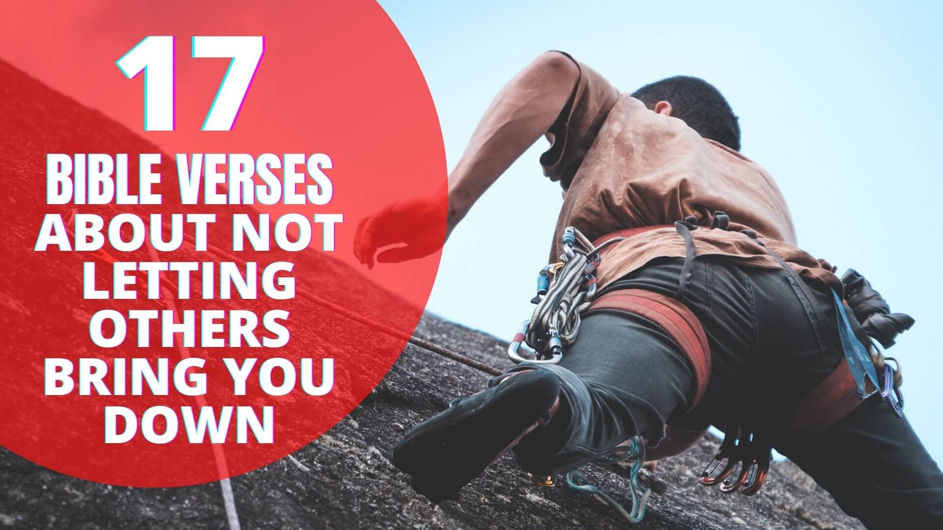 Bible Verses About Not Letting Others Bring You Down