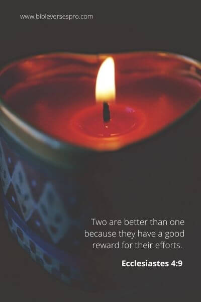 Ecclesiastes 4_9 - Good Reward for Effort