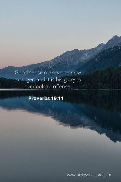 Proverbs 19_11 - Be Slow To Anger