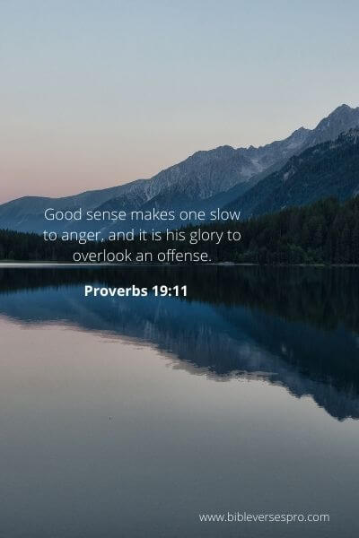 Proverbs 19_11 - Be slow to anger