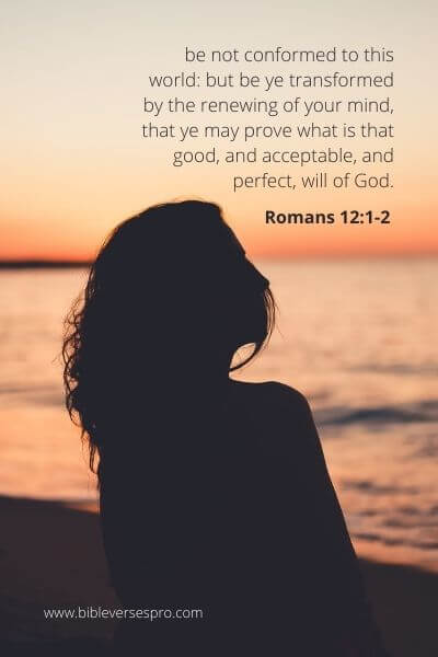 Romans 12_1-2 - Be not conformed to this world 