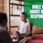 BIBLE VERSES ABOUT MOTHERS RESPONSIBILITY