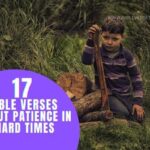 BIBLE VERSES ABOUT PATIENCE IN HARD TIMES