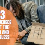 BIBLE VERSES ABOUT THE POOR AND HOMELESS