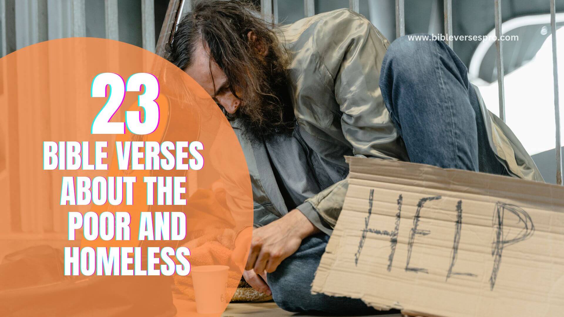 Bible Verses About The Poor And Homeless