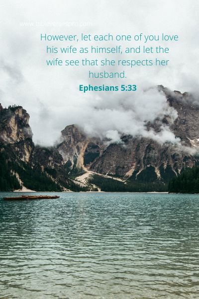 Ephesians 5:33 - Love And Respect