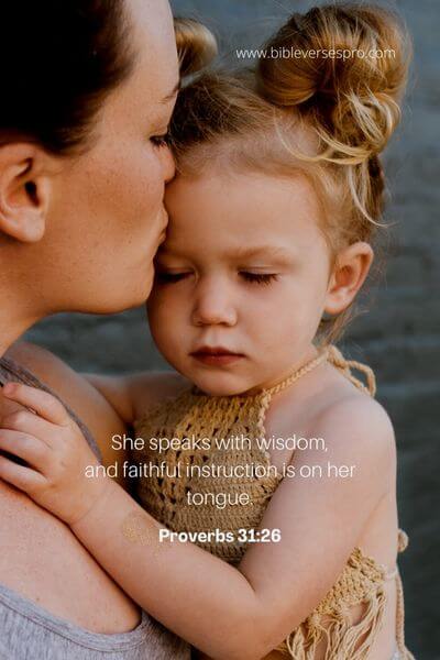 Bible Verses About Mothers Responsibility Bible Verses