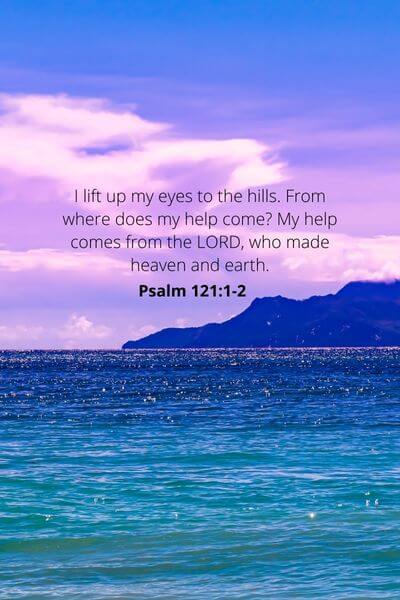 Psalm 121:1-2 - God Is Our Everything