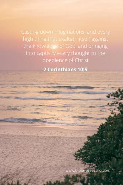 2 Corinthians 10-5 - Belief In God.