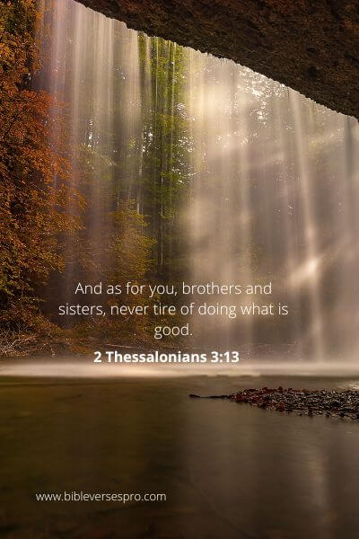 2 Thessalonians 3-13 - Never Get Tired of Giving.