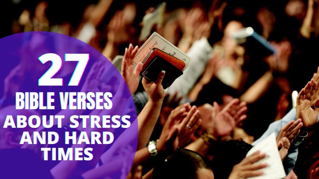 bible verses when in stress  Bible Verses