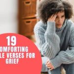 COMFORTING BIBLE VERSES FOR GRIEF