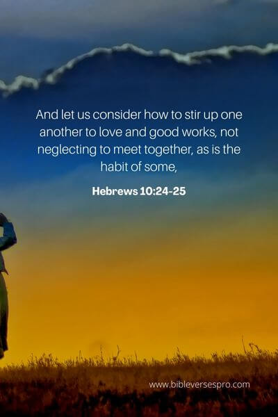 Hebrews 10_24-25