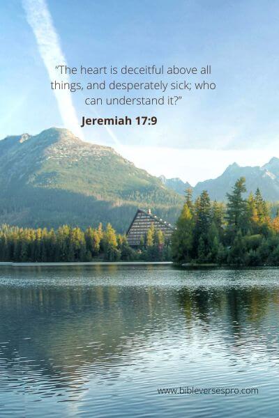 Jeremiah 17-9 - The Deceitful Nature Of Man'S Heart