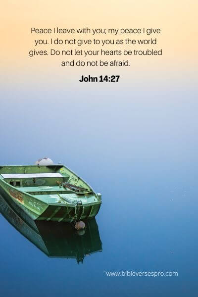 John 14-27 - Courage And Peace.