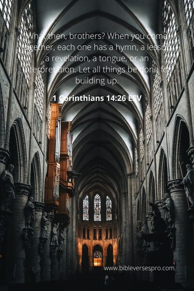 1 Corinthians 14_26 - Let All Things Be Done For His Glory