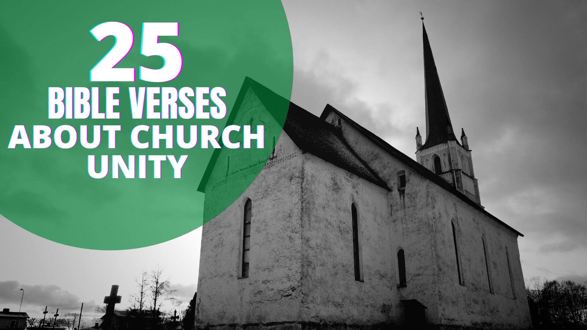 25 Important Bible verses about Church Unity