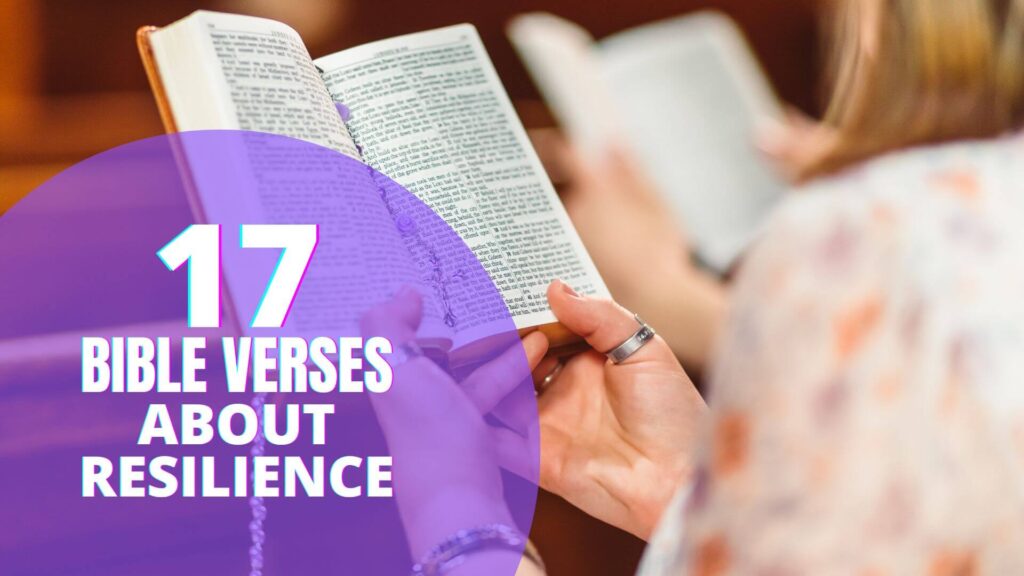 17 Powerful Bible Verses About Resilience 17-powerful-bible-verses-about-resilience