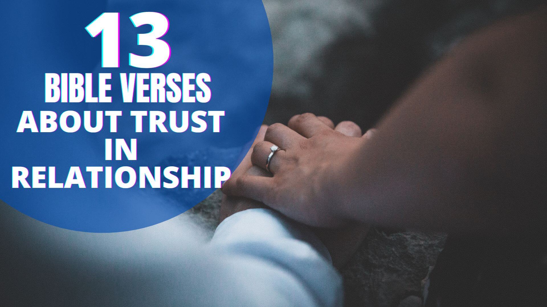 Bible Verses About Trust In Relationships