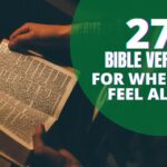 Bible verses for when you feel alone