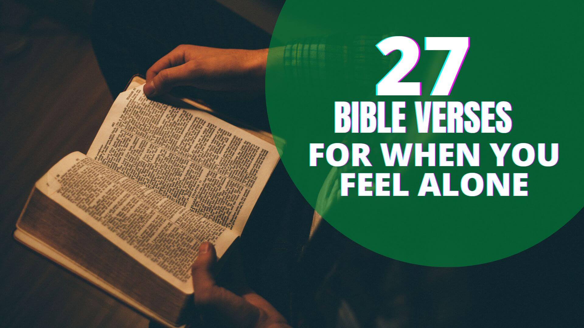 Bible Verses For When You Feel Alone