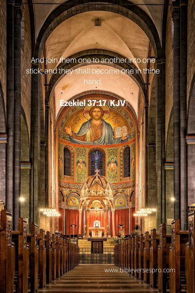 Ezekiel 37_17 - The Lord will not desert his church despite our grievances