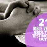 Bible verses about god testing our faith
