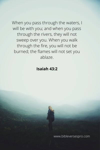 Isaiah 43_2 - God Will Never Forsake Us