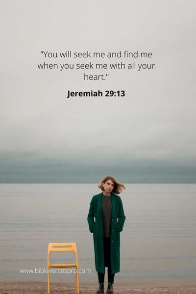 Jeremiah 29_13 - He Would Be Shown To Them As The Only True Way