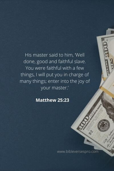 Matthew 25_23 - Make The Most Of What You Have Been Given