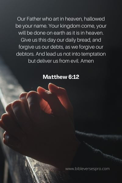 Matthew 6_12 - The Lord's Prayer