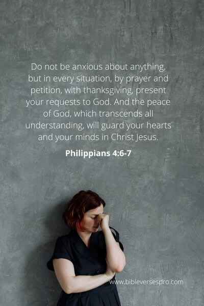 Philippians 4_6-7 - Christians Shouldn'T Worry About Anything