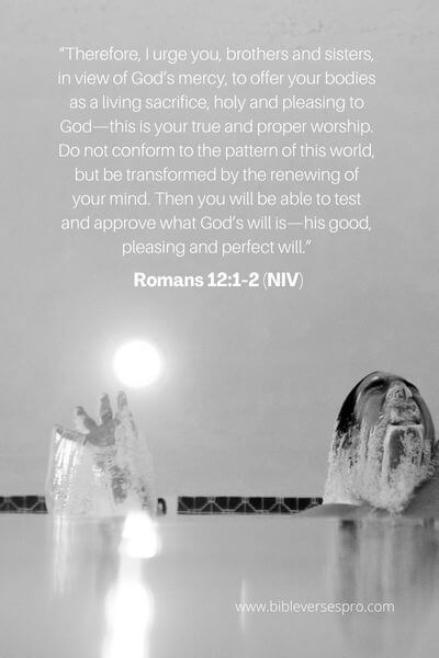 Romans 12_1-2 - Do Not Be Moved By Earthly Pleasures