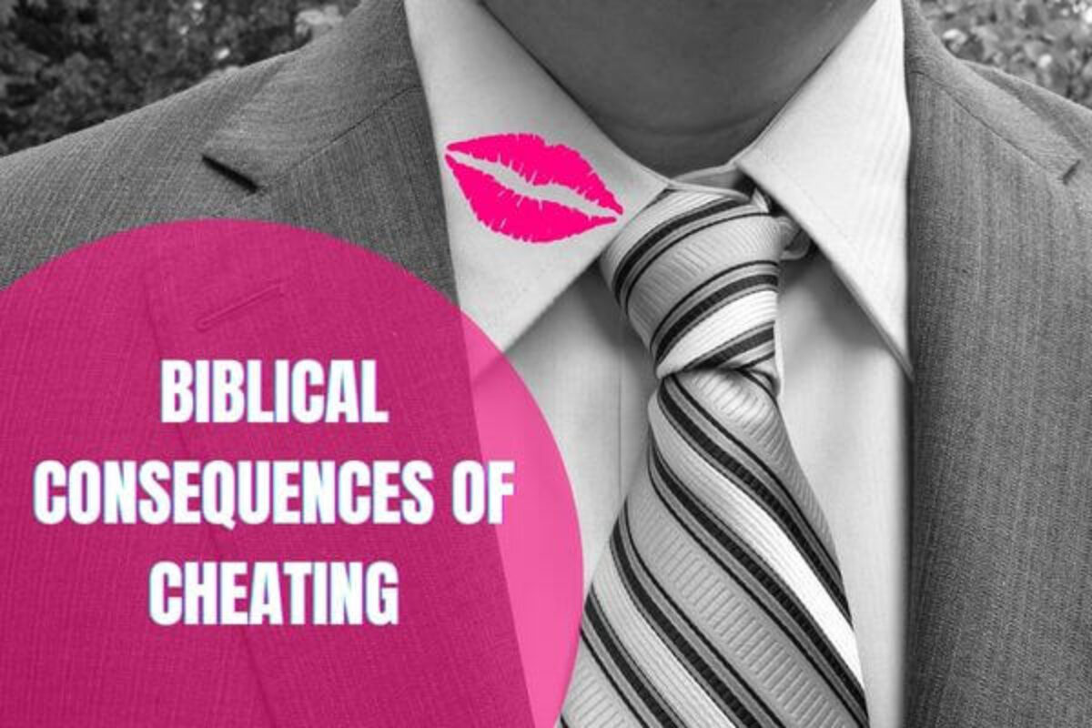 Biblical Consequences of Cheating