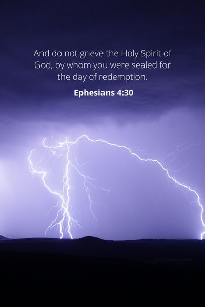 Ephesians 4_30 - When We First Believe, We Are Sealed With The Holy Spirit Of Promise