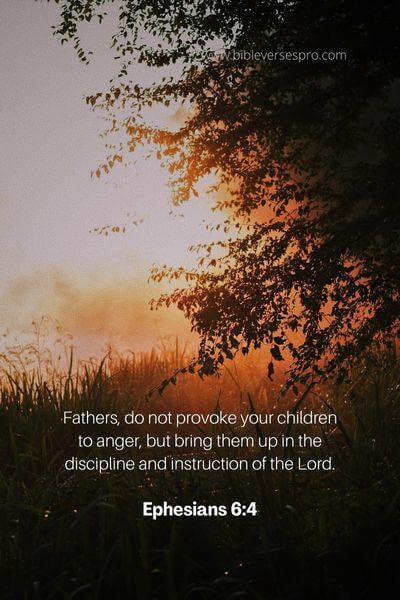 Ephesians 6_4 - Provoking Children To Anger