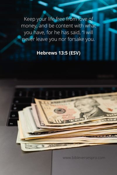Hebrews 13_5 - Contentment Has More To Do With A Man'S Character Than His Possessions
