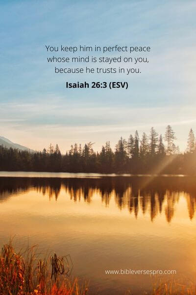 Isaiah 26_3 - God Grants Peace With God To Anyone Who Receives The Lord Jesus Christ As Savior