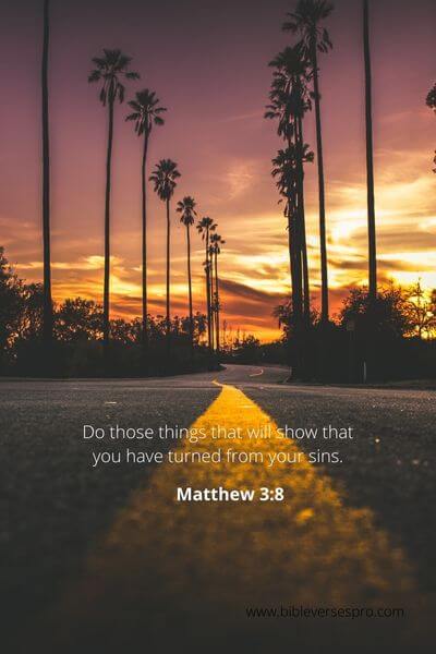Matthew 3_8 - Turn Away From Sin